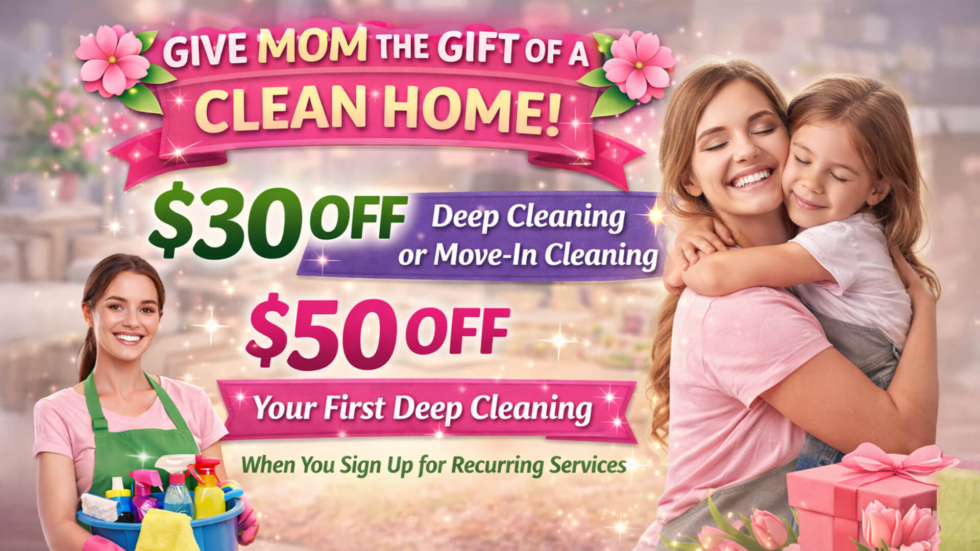 Mother's Day Cleaning Discount
